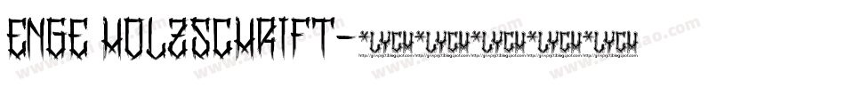 Enge Holzschrift字体转换